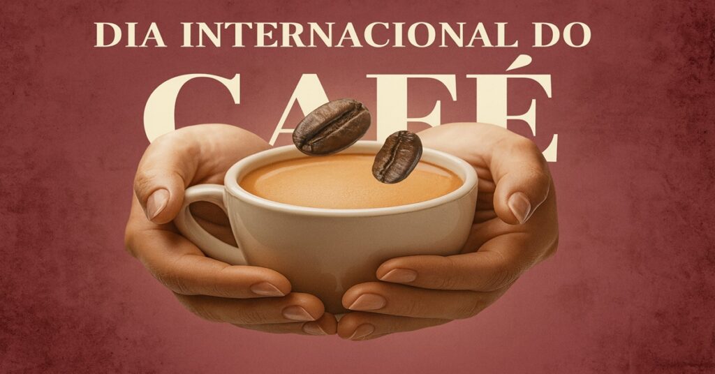 qdo é o dia internacional do Café